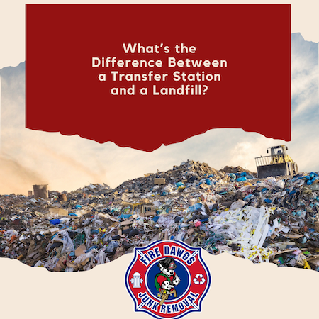 A picture of a landfill that says What's the Difference Between a Transfer Station and a Landfill?