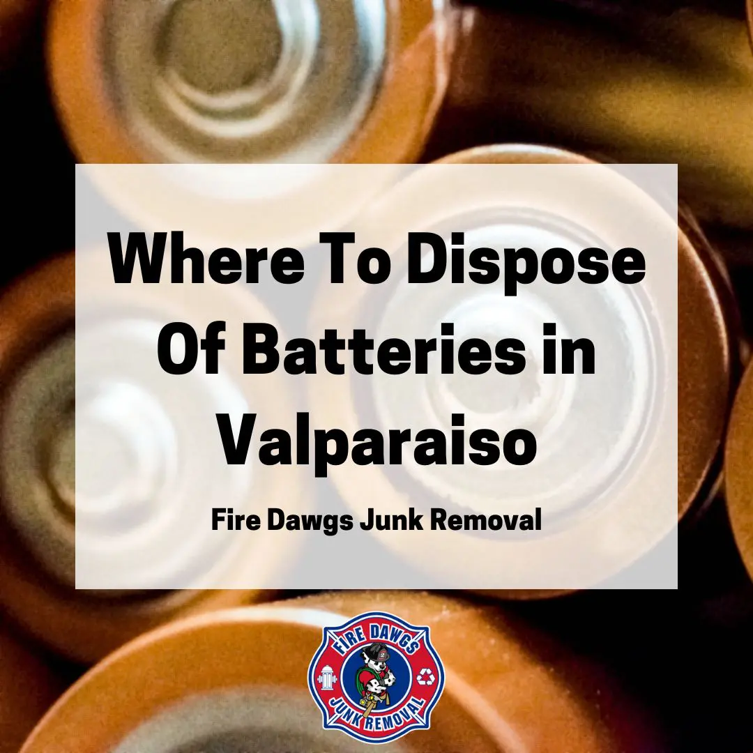 A Graphic of Where To Dispose Of Batteries in Valparaiso