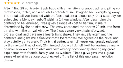 Fire Dawgs Junk Removal review made our week