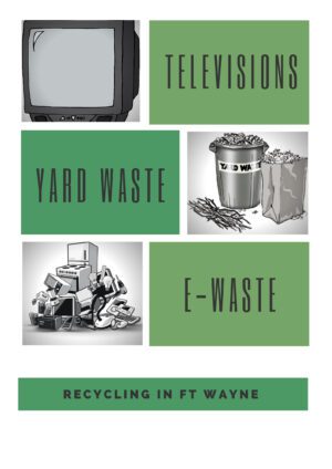 Recycling in Fort Wayne