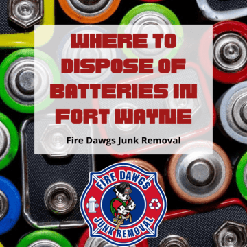 A Graphic for Where to Dispose of Batteries in Fort Wayne