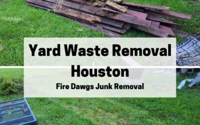 Yard Waste Removal Houston
