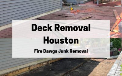 Deck Removal Houston