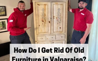 How Do I Get Rid Of Old Furniture in Valparaiso?