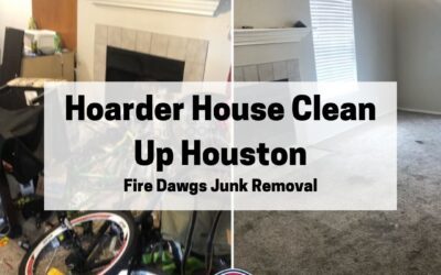 Hoarder House Clean Up Houston