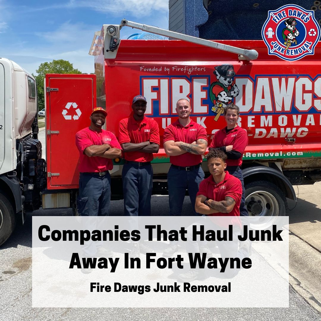 A Graphic for Companies That Haul Junk Away In Fort Wayne