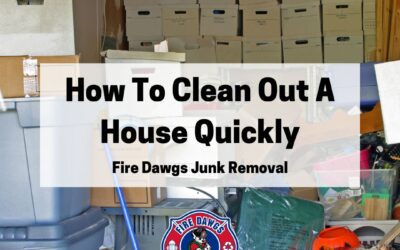 How To Clean Out A House Quickly