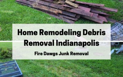 Home Remodeling Debris Removal Indianapolis